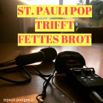 Fett: St. Pauli POP meets Fettes Brot